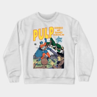 Courageous PULP Crewneck Sweatshirt